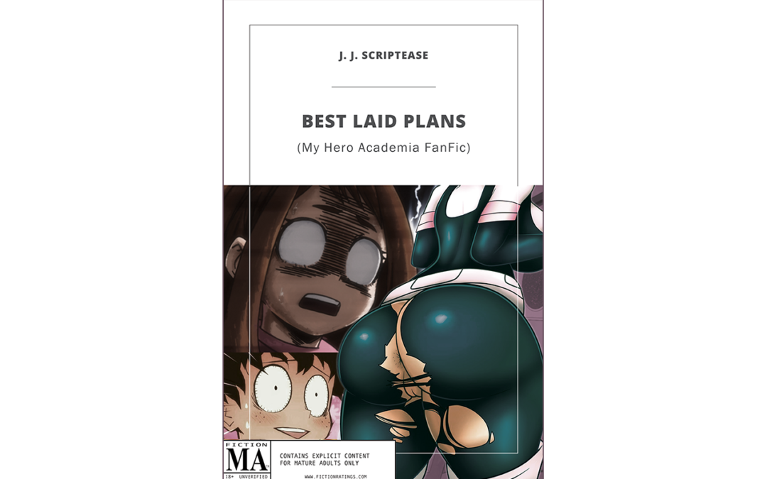 Best Laid Plans – My Hero Academia Fan Fiction
