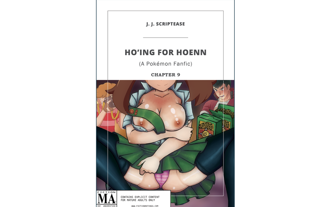 Ho’ing For Hoenn (Chapter 9) – A Pokémon FanFic