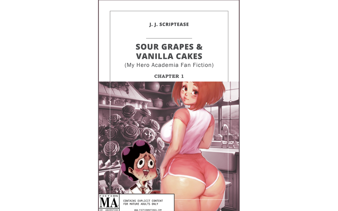 Sour Grapes & Vanilla Cakes – Chapter 1 – My Hero Academia Fan Fiction